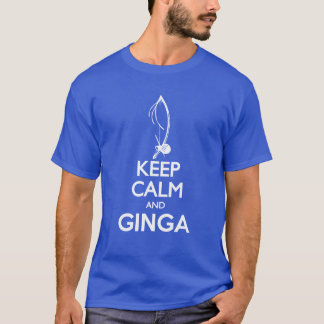 Camiseta Mantenha a calma e o Ginga