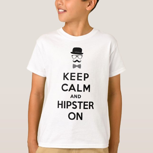 Camiseta Mantenha a calma e o hipster sobre (Frente)