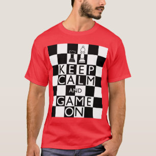 Camiseta MANTENHA A CALMA E O JOGO LIGADOS - Xadrez