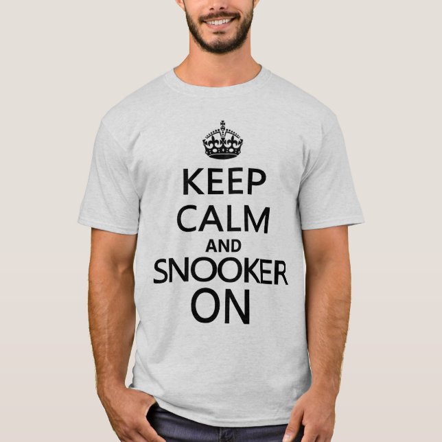 Camiseta Mantenha a calma e o Snooker sobre (Frente)