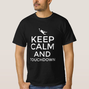 Camiseta Mantenha a calma e o toque