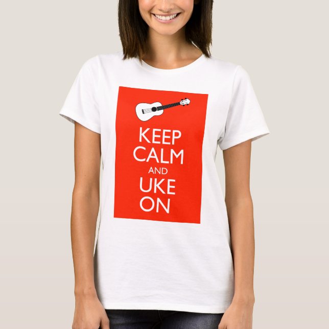 Camiseta Mantenha a calma e o Uke sobre! (Frente)