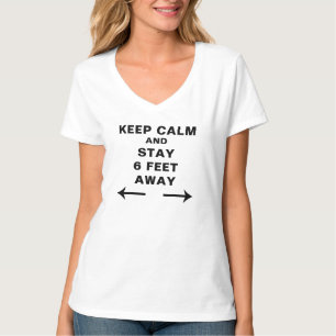 Camiseta MANTENHA A CALMA e PERMANEÇA A 6 PÉS DE DISTÂNCIA 