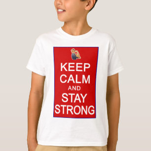 Camiseta Mantenha a calma e permaneça os direitos das