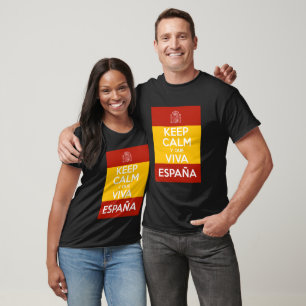 Camiseta Mantenha a Calma e que viva a Espanha