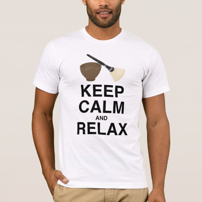 CAMISETA MANTENHA A CALMA E RELAXE! (Frente)
