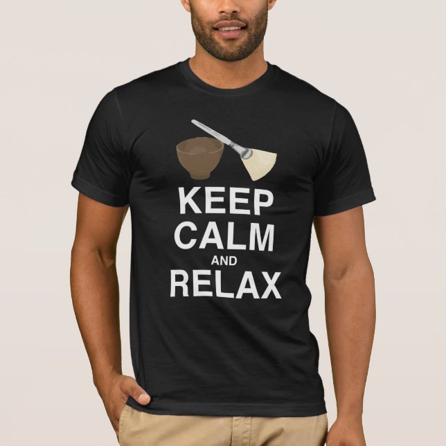 CAMISETA MANTENHA A CALMA E RELAXE! (Frente)