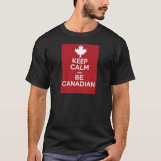 Camiseta Mantenha a calma e seja canadense