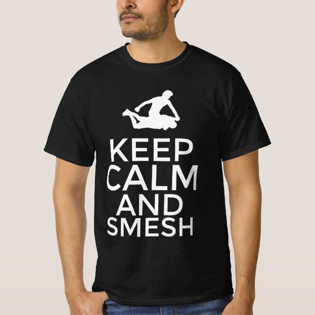 Camiseta Mantenha a calma e smesh (Frente)