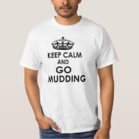 mantenha a calma e vá mudding