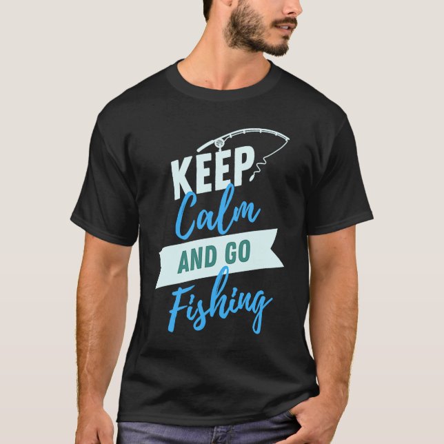 Camiseta Mantenha a Calma e Vá Pescar (Frente)