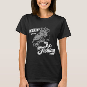 Camiseta Mantenha a calma e vá pescar, ditado engraçado de