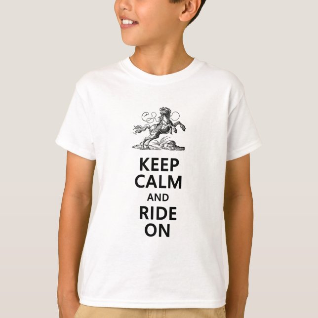 Camiseta Mantenha a calma & monte-a sobre (Frente)