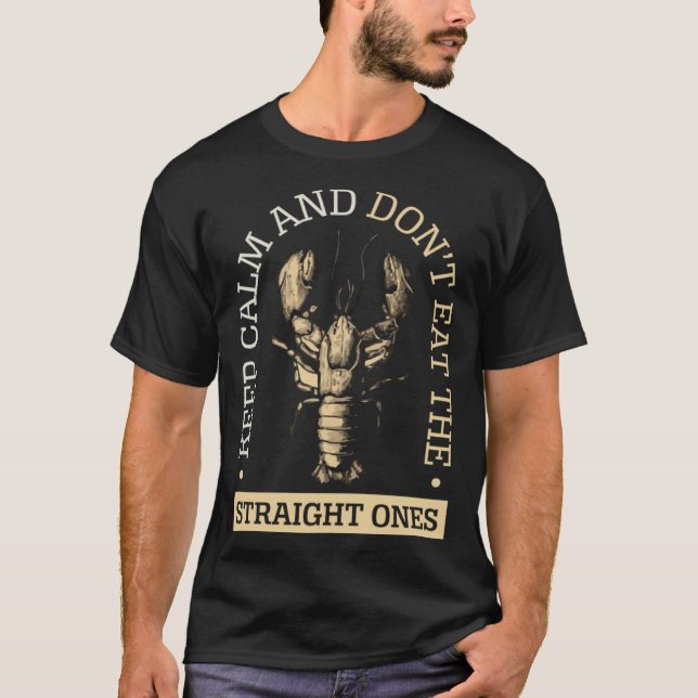 Camiseta Mantenha a Calma & Não Coma os Retos Comida Lagost (Frente)