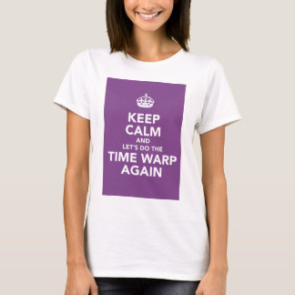 Camiseta mantenha a calma (o salto temporal)