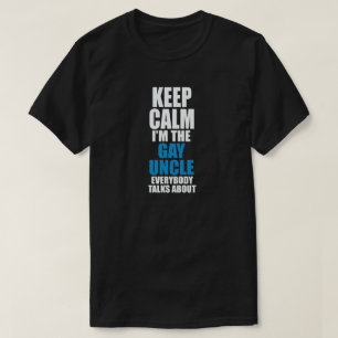 Camiseta MANTENHA A CALMA que eu sou O TIO ALEGRE TODOS
