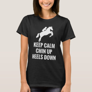 Camiseta Mantenha a Calma Queixo Para Cima Saltos Para Baix