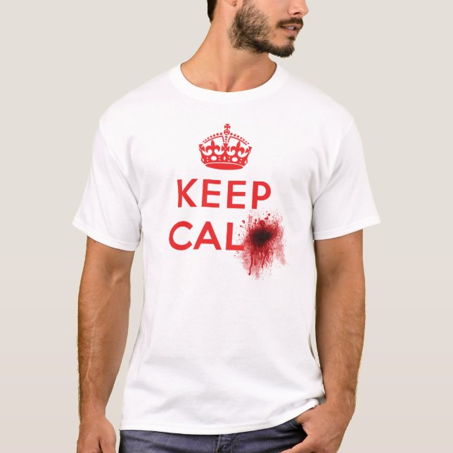Camiseta Mantenha a calma (Splatter) do sangue - t-shirt (Frente)