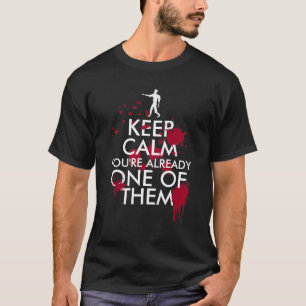 Camiseta MANTENHA A CALMA você já é UM DELES
