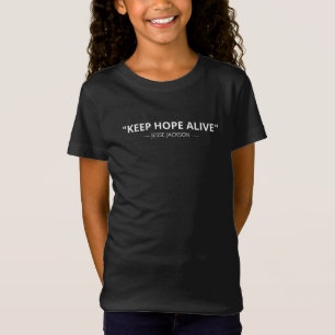 Camiseta Mantenha a Esperança Viva — Citação dos Direitos C