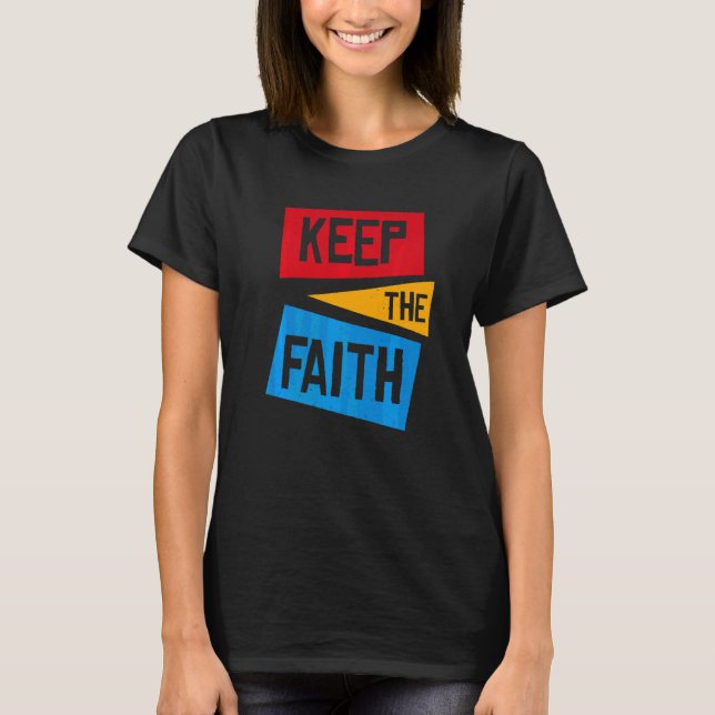 Camiseta Mantenha A Fé (Frente)