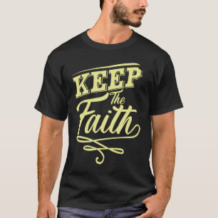 Camiseta Mantenha a fé fé fé esperança Cristo Jesus Deus
