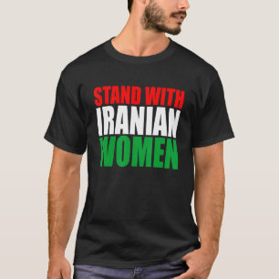 Camiseta Mantenha a mulher iraniana livre da vida das mulhe