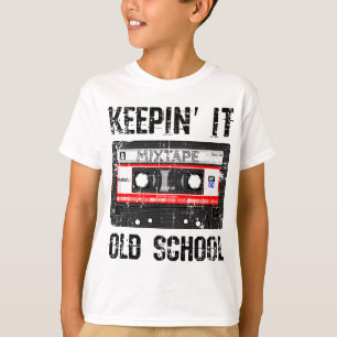 Camiseta Mantenha-a na antiga escola, 80 e 90, Hip Hop