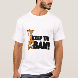 Camiseta Mantenha a proibição! Anti ilustração da caça