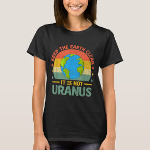 Camiseta Mantenha A Terra Limpa Não É Ambiental De Urano