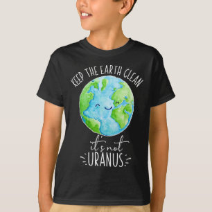 Camiseta Mantenha a Terra limpa Não é engraçado
