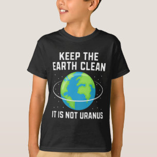 Camiseta Mantenha A Terra Limpa Não É Urano Ambiental