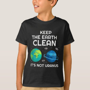 Camiseta Mantenha A Terra Limpa Não É Urano Ambiental