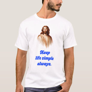Camiseta Mantenha a Vida Simples Com Jesus