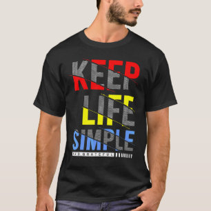 Camiseta Mantenha A Vida Simples E Grata