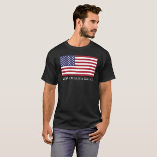 CAMISETA MANTENHA AMÉRICA GRANDE! T-SHIRT