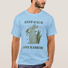 Camiseta Mantenha Calma - Ame Coelhos T-Shirts