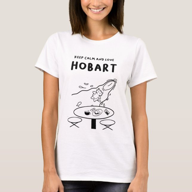 Camiseta Mantenha calma e ame o Hobart | Mesa de Cat e Café (Frente)