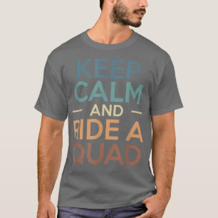 Camiseta Mantenha Calma E Ande De Quad Bike Rider