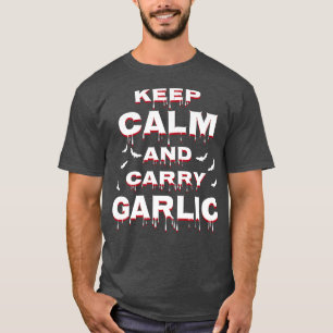 Camiseta Mantenha Calma e Carregar Vampiro de Alho Figurino