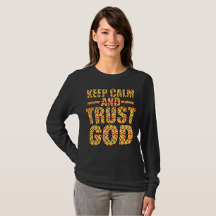 Camiseta Mantenha calma e confie em Deus