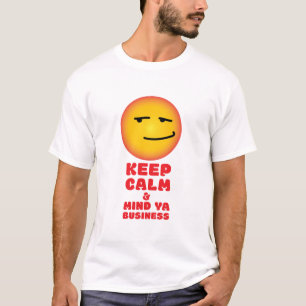 CAMISETA MANTENHA CALMA E MENTE SEU NEGÓCIO