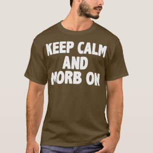 Camiseta Mantenha calma e morena com palavras motivadoras