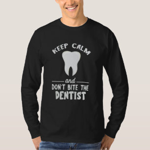 Camiseta Mantenha Calma E Não Morda Dentista Odontologia De