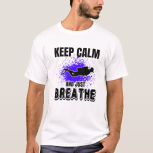 Camiseta Mantenha Calma E Respire A Cota Funny De Diving Sc