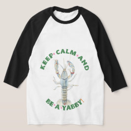 Camiseta MANTENHA CALMA E SEJA UM YABBY" T-Shirt masculina