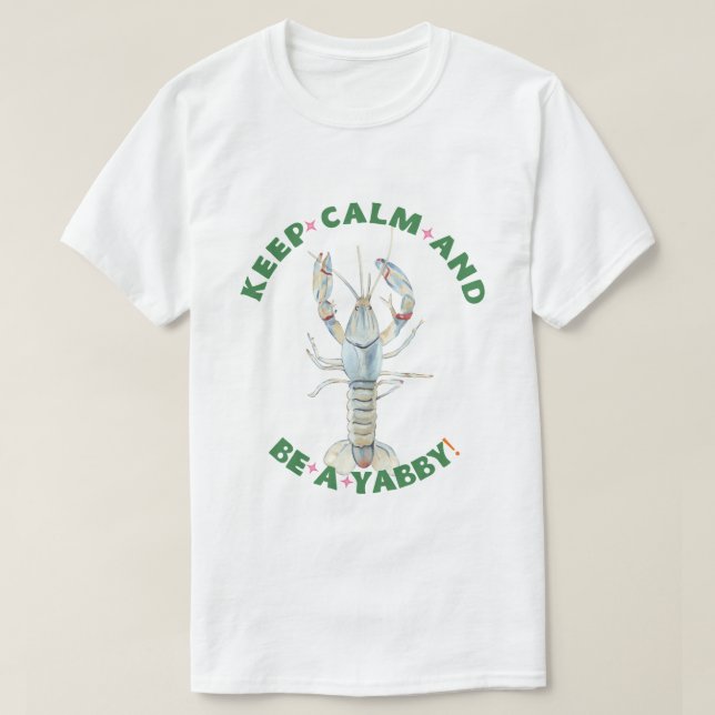 Camiseta MANTENHA CALMA E SEJA UM YABBY" T-Shirt masculina  (Frente do Design)