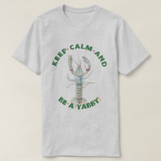 Camiseta MANTENHA CALMA E SEJA UM YABBY" T-Shirt masculina 