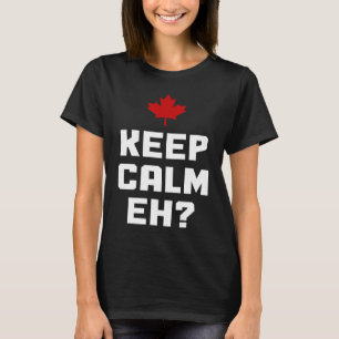Camiseta Mantenha Calma Eh Folha de Bordo Canadá Bandeira