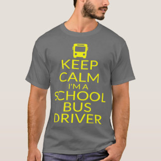 Camiseta Mantenha Calma Ix27m Um Motorista De Ônibus Escola